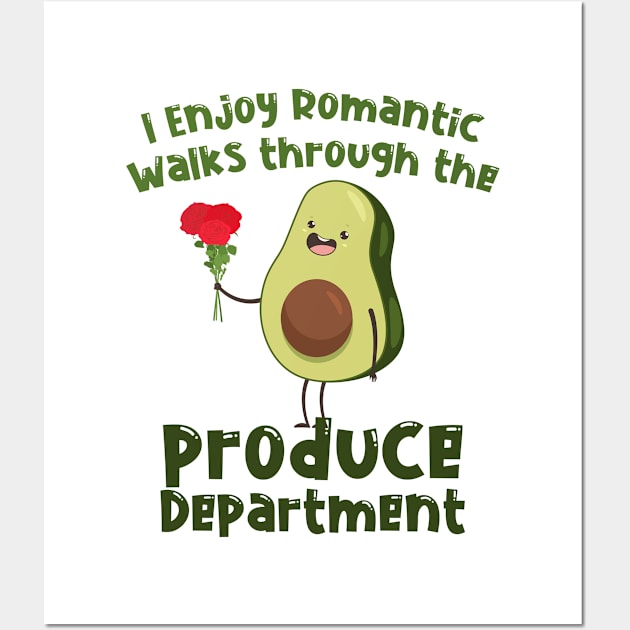 I Enjoy Romantic Walks Through Avocado Cute Vegetable Wall Art by Mellowdellow